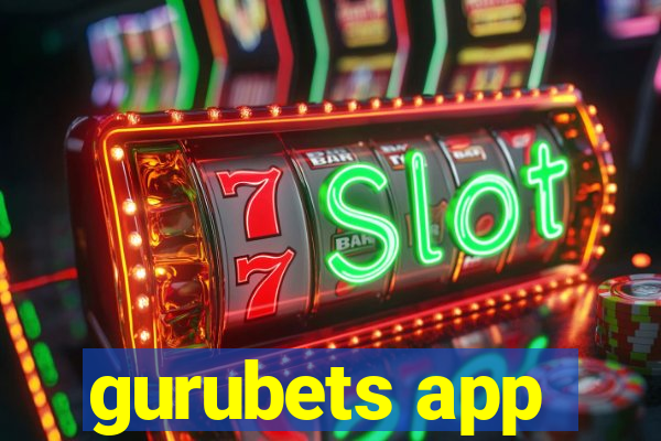 gurubets app